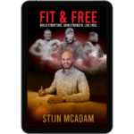 Book cover of "Fit & Free" by Stijn McAdam